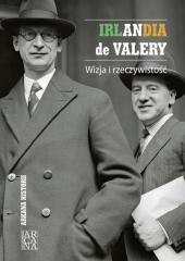 Irlandia de Valery. Wizja i rzeczywistość