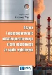 Odzysk i zagospod. niskotemp. ciepła odpadowego