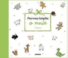 Pierwsza książka o mnie. Chłopiec