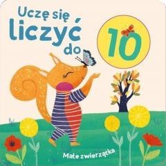 Uczę się liczyć do 10. Małe zwierzątka