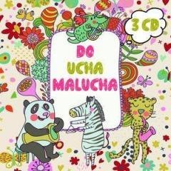 Do ucha malucha