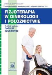 Fizjoterapia w ginekologii i położnictwie