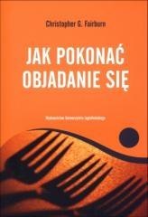 Jak pokonać objadanie się