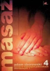 Masaż w wybranych jednostkach chorobowych cz. I