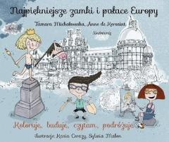 Najpiękniejsze zamki i pałace Europy. Koloruję...
