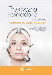 Praktyczna kosmetologia krok po kroku