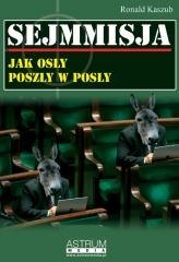 Sejmmisja. Jak osły poszły w posły