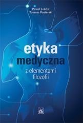 Etyka medyczna z elementami filozofii PZWL