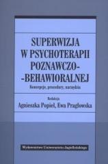 Superwizja w psychoterapii poznawczo-behawioralnej