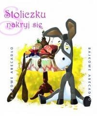 Bajkowe Abecadło - Stoliczku nakryj się audiobook