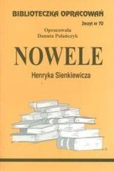 Biblioteczka opracowań nr 070 Nowele H.Sienkiewicz