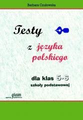Testy z języka polskiego dla kl. 5-6 GRAM