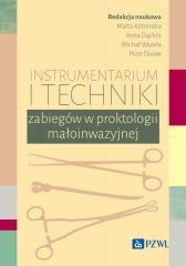 Instrumentarium i techniki zabiegów w proktologii