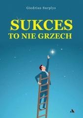 Sukces to nie grzech