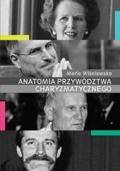 Anatomia przywództwa charyzmatycznego