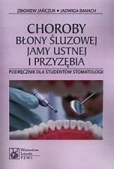 Choroby błony śluzowej jamy ustnej i przyzębia