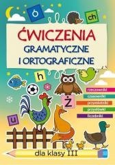 Ćwiczenia gramatyczne i ortograficzne SP 3