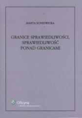 Granice sprawiedliwości, sprawiedliwość ponad...