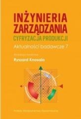 Inżynieria zarządzania. Cyfryzacja produkcji. Aktu