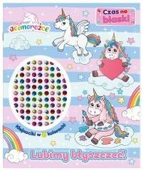 Moje Jednorożce. Moje Jednorożce. Czas na blask!.