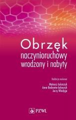 Obrzęk naczynioruchowy wrodzony i nabyty
