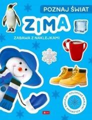Poznaj świat. Zima. Zabawa z naklejkami
