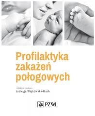 Profilaktyka zakaźeń połogowych