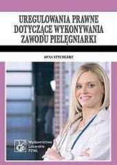 Uregulowania prawne dotyczące wykonywania zawodu..