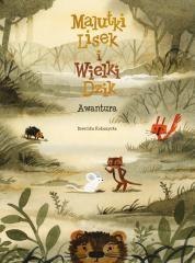 Malutki Lisek i Wielki Dzik T.10 Awantura