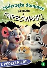 Zwierzęta domowe. Zadanka & farbowanki