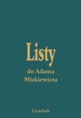Listy Do Adama Mickiewicza T. I-V