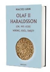 Olaf II Haraldsson (ok. 995-1030) Wiking, król...