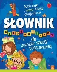 Słownik ortograficzny dla uczniów szkoły podstawow