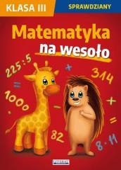 Sprawdziany SP 3 Matematyka na wesoło