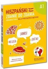 Hiszpański. Zdanie do zdania. Gramatyka A1
