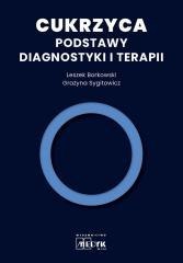 Cukrzyca - Podstawy diagnostyki i terapii
