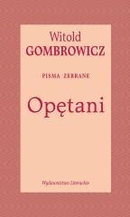 Opętani. Pisma zebrane