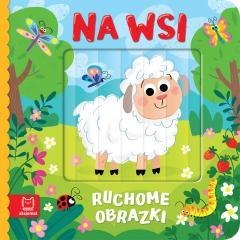 Ruchome obrazki. Na wsi