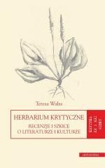 Herbarium krytyczne. Recenzje i szkice..