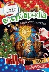 Mała encyklopedia. Święta Bożego Narodzenia