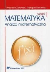 Matematyka. Analiza matematyczna. Część 1