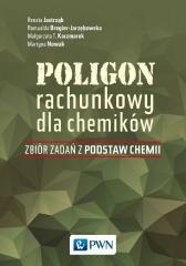 Poligon rachunkowy dla chemików. Zbiór zadań