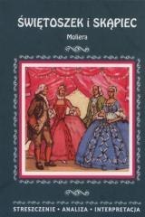 Streszczenia - Świętoszek i Skąpiec LITERAT