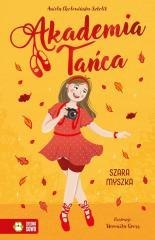 Akademia Tańca. Szara myszka