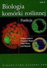 Biologia Komórki Roślinnej T.2 Funkcja