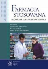Farmacja stosowana. Podręcznik dla studentów...