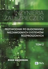 Inżynieria zabezpieczeń T.2 Przewodnik po...