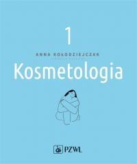Kosmetologia T. 1