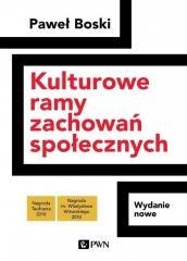 Kulturowe ramy zachowań społecznych. Wydanie nowe