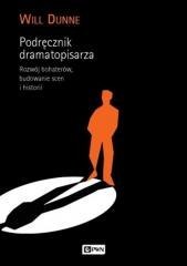 Podręcznik dramatopisarza. Rozwój bohaterów, budow
